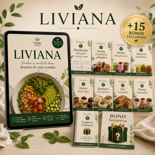 LIVIANA™ | +500 Recetas para una Digestión Ligera + 15 Bonos de Regalo
